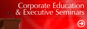 Corporate Education & Executive Seminars